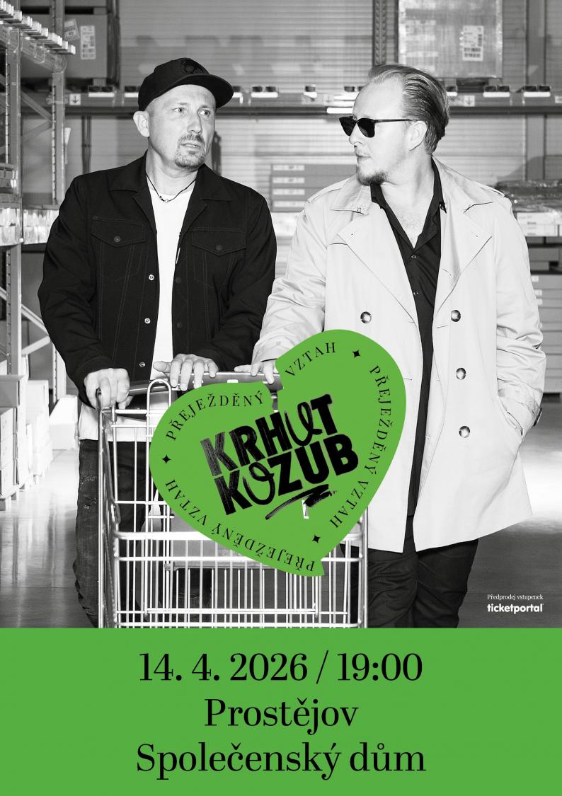 KRHUT & KOZUB - PŘEJEŽDĚNÝ VZTAH Tour